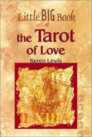 Little Big Book of the Tarot of Love (Little Big Book Series) 9654940558 Book Cover
