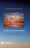 Die Reise der blauen Kojoten: Zwei skurrile Märchenerzählungen mit Zeichnungen und Farbillustrationen (German Edition) 338466969X Book Cover