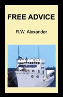 Free Advice 0741440547 Book Cover