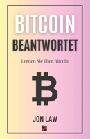 Bitcoin Beantwortet: Lernen Sie über Bitcoin 1957470445 Book Cover