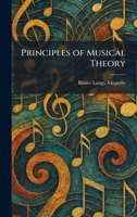 Principles of Musical Theory 1025926374 Book Cover