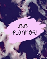2020 Weekly Planner: The Ultimate Weekly Planner Journal Notebook 8x10 136pgs For All Your Needs! 1711879630 Book Cover