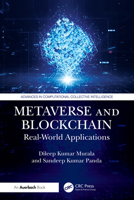 Metaverse and Blockchain: Real-World Applications (Advances in Computational Collective Intelligence) 1032859695 Book Cover