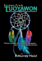 Escape From TUOYAWON 1525571885 Book Cover