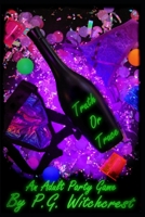 Truth Or Truce B08WK6FGX5 Book Cover