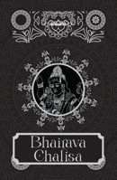 Bhairava Chalisa [Premium Hardbound Edition] (In English and Hindi) 9370030387 Book Cover