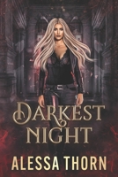 Darkest Night: Mercenaries and Magic (Book 1) B0FBS9LTF5 Book Cover