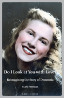 Do I Look at You with Love? 9004460586 Book Cover