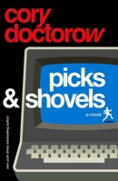 Picks and Shovels: A Martin Hench Novel 1250865905 Book Cover