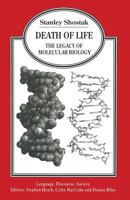 Death of Life (Language, Discourse, Society) 1349137049 Book Cover