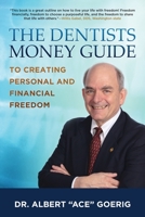 The Dentists Money Guide To Creating Personal and Financial Freedom 0975333933 Book Cover