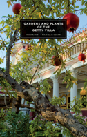Gardens and Plants of the Getty Villa 160606049X Book Cover