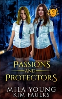 Passions and Protectors 1922689726 Book Cover