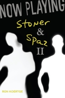 Now Playing: Stoner & Spaz II 0763650811 Book Cover