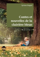 Contes et nouvelles de la clairière bleue (French Edition) 2342169205 Book Cover