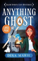 Anything Ghost : Large Print 1964858194 Book Cover