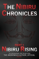 The Nibiru Chronicles - Part One 0645720852 Book Cover