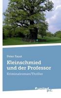 Kleinschmied Und Der Professor 3710304016 Book Cover