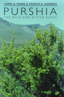 Purshia: The Wild and Bitter Roses 0874174910 Book Cover