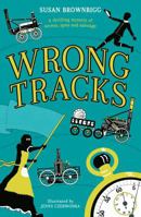 Wrong Tracks 1916747345 Book Cover