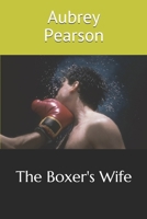 The Boxer's Wife B0874J9C2Z Book Cover