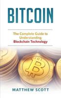 Bitcoin: The Complete Guide to Understanding Bitcoin Technology 1951339134 Book Cover