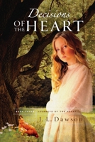 Decisions of the Heart 047360633X Book Cover