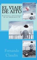 El viaje de Aito (Aventuras y desventuras de un hikikomori nº 2) 1536848964 Book Cover