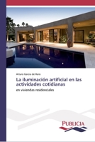 La iluminaci�n artificial en las actividades cotidianas 6202430567 Book Cover