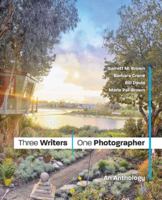 Three Writers/One Photographer: An Anthology 0997260971 Book Cover