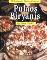 Pulaos and Biryanis 8187111526 Book Cover