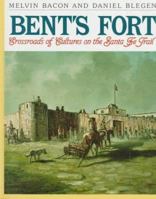 Bent'S Fort 1562945262 Book Cover