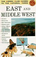 The Sierra Club Guides to the National Parks of the East and Middle West 0679764941 Book Cover