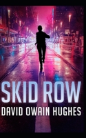 Skid Row B0BF3885WH Book Cover