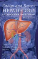 Zakim and Boyer's Hepatology: A Textbook of Liver Disease (Hepatology (Zakim)) 1416032584 Book Cover