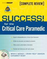 SUCCESS! for the Critical Care Paramedic 0132405091 Book Cover