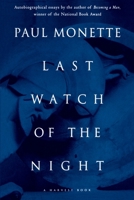Last Watch of the Night: Essays Too Personal and Otherwise 0151000719 Book Cover