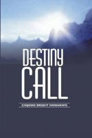 Destiny Call B08WJRX6L5 Book Cover