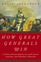 How Great Generals Win 0380724367 Book Cover