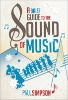 Brief Guide to The Sound of Music 0762456140 Book Cover