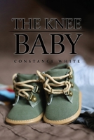 The Knee Baby 1638674639 Book Cover