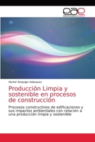 Producción Limpia y sostenible en procesos de construcción 6202126213 Book Cover
