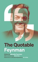 The Quotable Feynman 0691153035 Book Cover