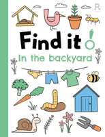 Find it! In the backyard 1913602265 Book Cover