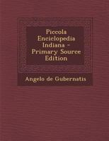 Piccola Enciclopedia Indiana 1289558116 Book Cover