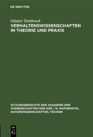 Verhaltenswissenschaften in Theorie Und Praxis: Tendenzen, Entwicklungen 3112547594 Book Cover