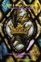 TBN - The Holy Grail - Really? 0557537479 Book Cover
