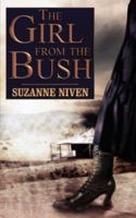 The Girl from the Bush 1847480659 Book Cover