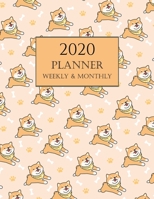 2020 Planner Weekly and Monthly: Cute Shiba Dog Wall Calendar 2020 1695338944 Book Cover