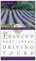 Frommer's France's Best-Loved Driving Tours 0028615697 Book Cover